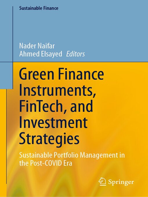 Cover image for Green Finance Instruments, FinTech, and Investment Strategies